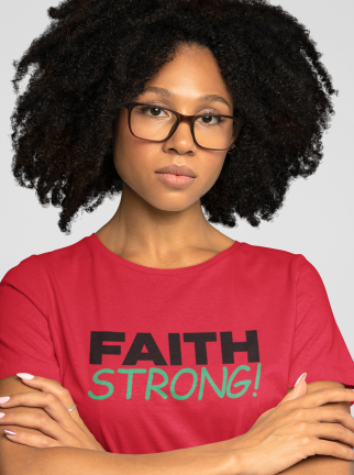Faith Strong Short Sleeve T-Shirt (100 % Cotton) 2