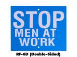 RF-6D - Blue Flag, Stop Men At Work (Double-Sided) Retro-Reflective